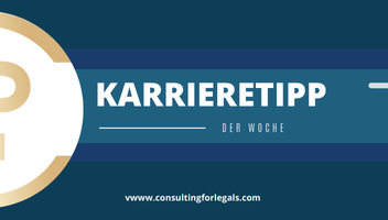 Unsere Top Tipps für die juristische Karriere